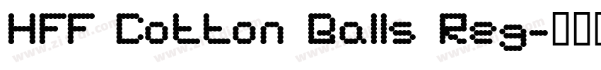 HFF Cotton Balls Reg字体转换